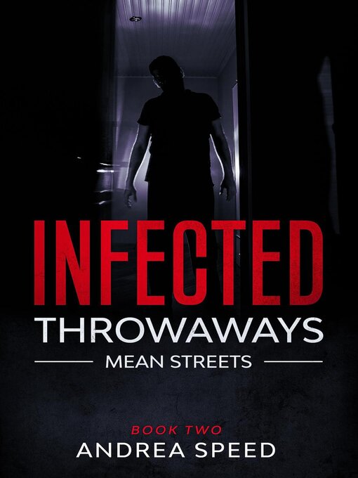 Title details for Infected by Andrea Speed - Available